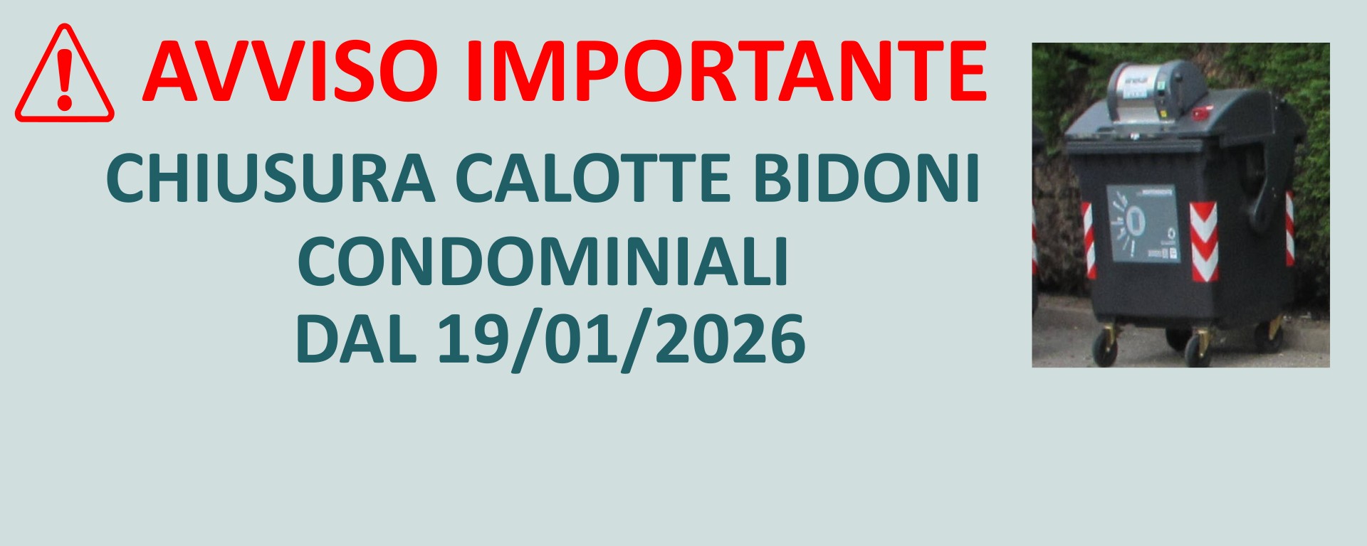 Chiusura calotte bidoni condominiali